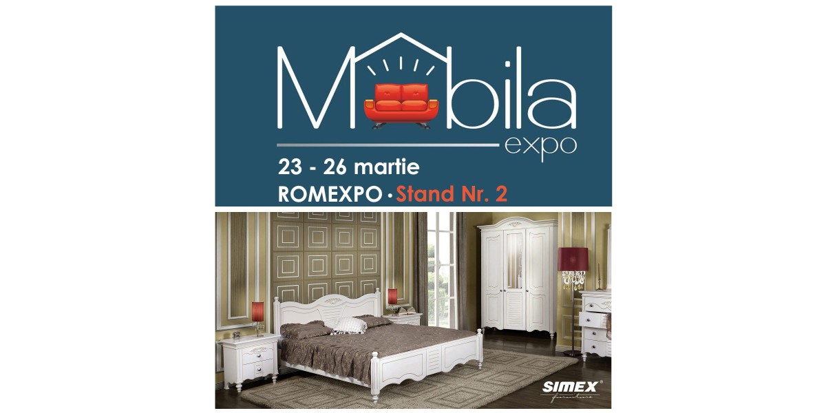 Simex vă așteaptă la târgul de mobilier de la ROMEXPO