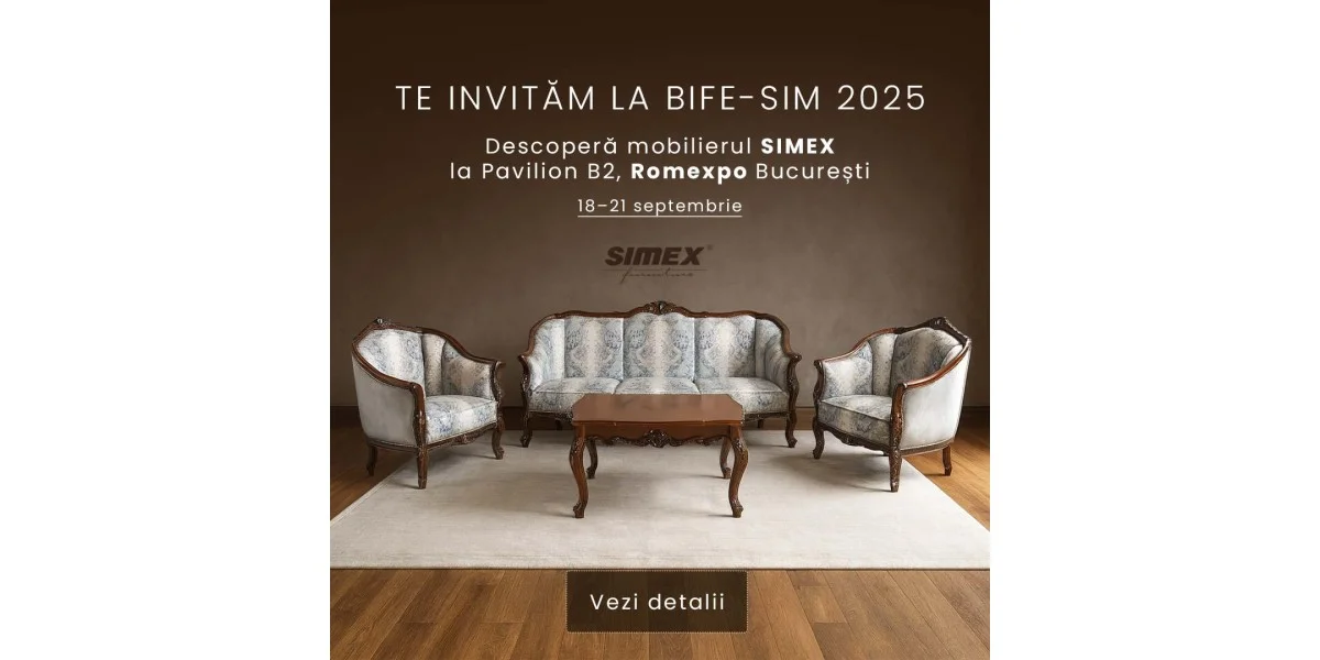 BIFE-SIM 2025 – Târgul Internațional de Mobilă, Echipamente și ...