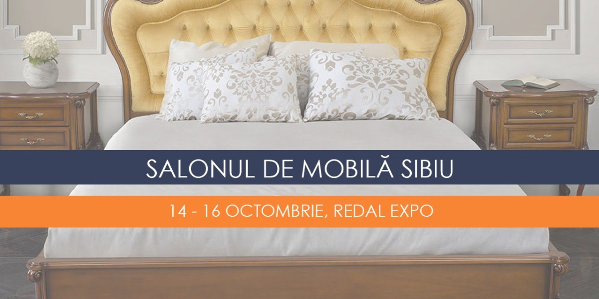 Salonul de Mobilă Sibiu Octombrie 2022